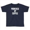 powered by coffee Toddler T-shirt