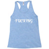 fucking Racerback Tank