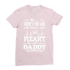 There's This Girl Who Stole My Heart She Calls Me Daddy Ladies Fitted T-Shirt
