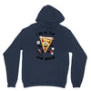 i do it for the pizza Unisex Hoodie