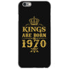kings are born in 1970 iPhone 6/6s Case