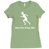 run for your life Ladies Fitted T-Shirt