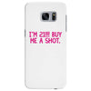 i'm 21... buy me a shot Samsung Galaxy S7 Edge