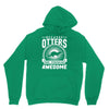 because otters are freaking awesome Hoodie