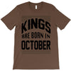 kings are born in october T-Shirt