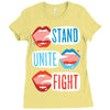 Women's March Stand Unite Fight Ladies Fitted T-Shirt