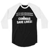 commas save lives t shirt 3/4 Sleeve Shirt