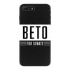 Beto For Senate iPhone 7 Plus Case