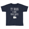 my brain is 90% movie quotes Toddler T-shirt