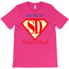 bob is super dad T-Shirt