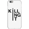 killing it iPhone 6/6s Case