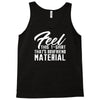birthday gifts for boyfriend feel this t shirt that's boyfriend materi Tank Top