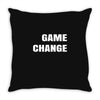 game change Throw Pillow