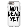 not dead yet iPhone 8 Plus