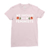 We Sould All Be Feminists Ladies Fitted T-Shirt