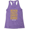 Never Forget Chazy Chaz Racerback Tank