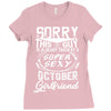 This Guy Is Taken By A Super Sexy October Girlfriend Ladies Fitted T-Shirt