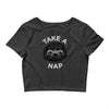 take a nap Crop Top