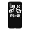 this dj doesn't take requests iPhoneX Case