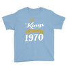 kings are born in 1970 Youth Tee