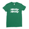 Dilly Dilly Ladies Fitted T-Shirt
