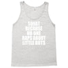 squat because no one raps about little butts Tank Top