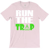 run the trap T-Shirt