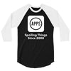 apps spoiling things since 2008 3/4 Sleeve Shirt