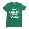 don't scare me Ladies Fitted T-Shirt