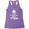 my other ride is a titan Racerback Tank