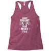 sorry this guy is already taken by a super sexy  may girl Racerback Tank