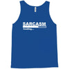 sarcasm  funny comic technology laugh Tank Top