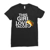 This Girl Loves Tacos Ladies Fitted T-Shirt