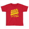 we&rsquo;ve got the moves like jagger smithston student council Toddler T-shirt