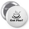 got pho  asian vietnamese food (2) Pin-back button