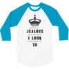 Don't Be Jealous Just Because Look This Good At 70 3/4 Sleeve Shirt