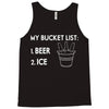 my bucket list beer ice Tank Top