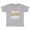 kings are born in 1993 Toddler T-shirt