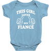 This Girl Loves Her Fiance Baby Onesie
