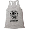 I Am Called Nanny... Racerback Tank