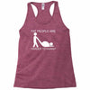 fat people are harder to kidnap funny Racerback Tank