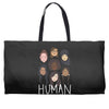 Women's March We are Human Weekender Totes