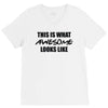this is what awesome looks like V-Neck Tee