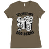 only one in dog beers Ladies Fitted T-Shirt