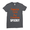 pumpkin spice and everything spooky Ladies Fitted T-Shirt