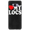 love my locs Samsung Galaxy S8 Plus