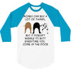 MONEY CAN BUY A LOT OF THINGS, 3/4 Sleeve Shirt
