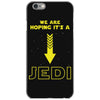 We Are Hoping Its a Jedi iPhone 6/6s Case