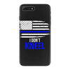 i don't kneel   patriotic stand for the flag, kneel for the dead iPhone 7 Plus Case