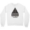 i do smart things Crewneck Sweatshirt
